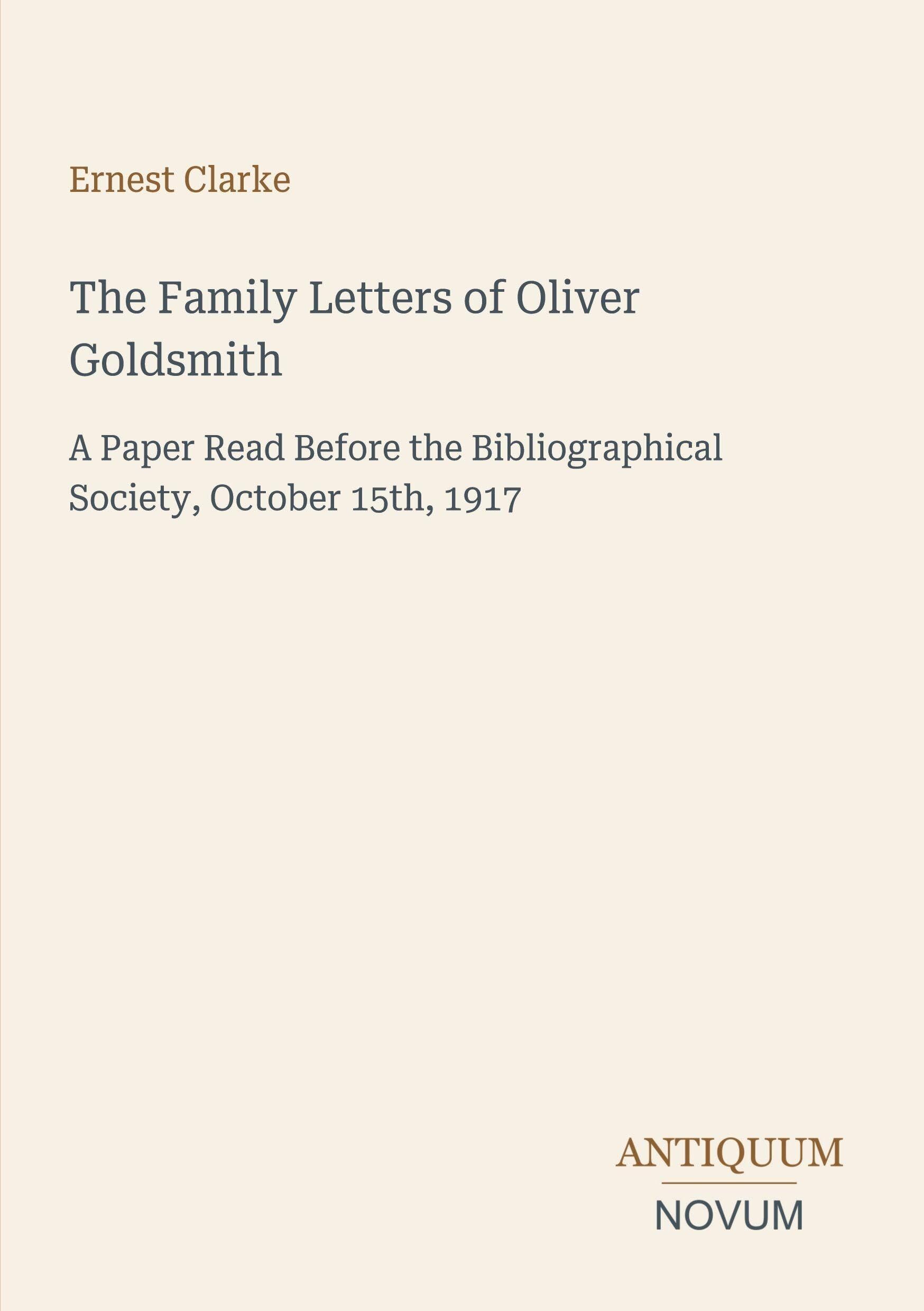 The Family Letters of Oliver Goldsmith