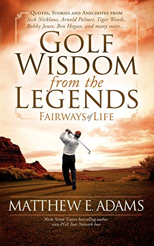 Golf Wisdom From the Legends (Sports Professor)