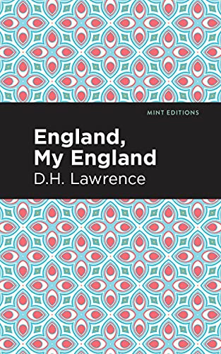 England, My England and Other Stories (Mint Editions―Short Story Collections and Anthologies)
