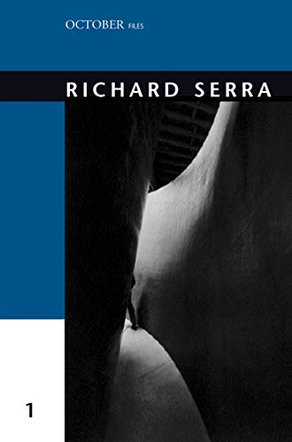 Hal Foster Richard Serra (October Files, Band 1)