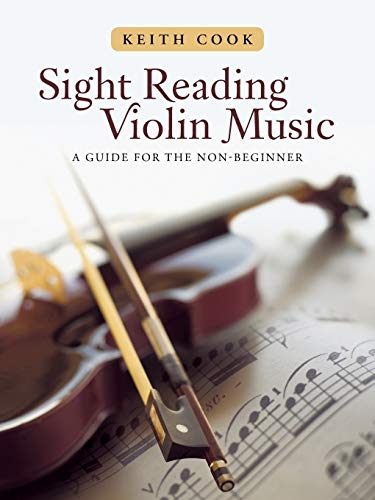 Sight Reading Violin Music: A Guide for the Non-beginner