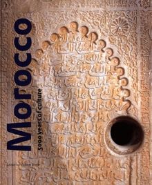 MOROCCO: 5000 Years of Culture