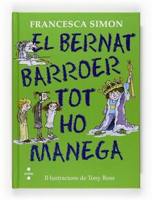 El Bernat Barroer tot ho manega