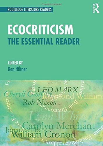 Ecocriticism (Routledge Essential Readers)