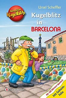 Kommissar Kugelblitz - Kugelblitz in Barcelona