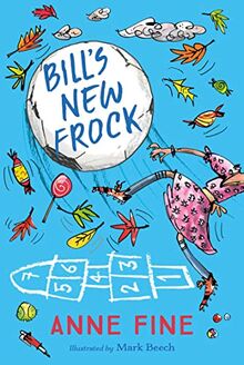 Bill's New Frock (Modern Classics)