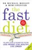 The Fast Diet: The Secret of Intermittent Fasting - Lose Weight, Stay Healthy, Live Longer