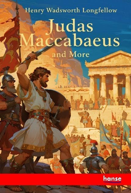 Judas Maccabaeus: and More