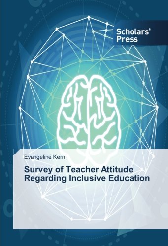 Survey of Teacher Attitude Regarding Inclusive Education