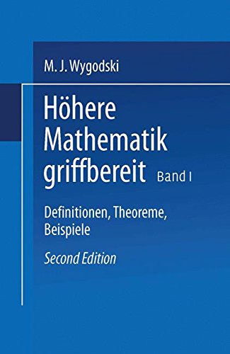Höhere Mathematik griffbereit: Definitionen, Theoreme, Beispiele