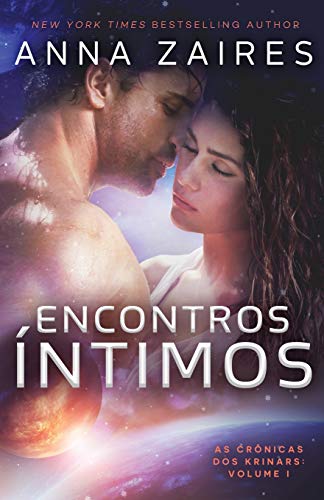 Encontros Íntimos (As Crônicas DOS Krinars, Band 1)
