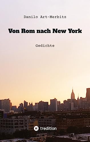Von Rom nach New York - Danilo Art-Merbitz Kartoniert (TB)