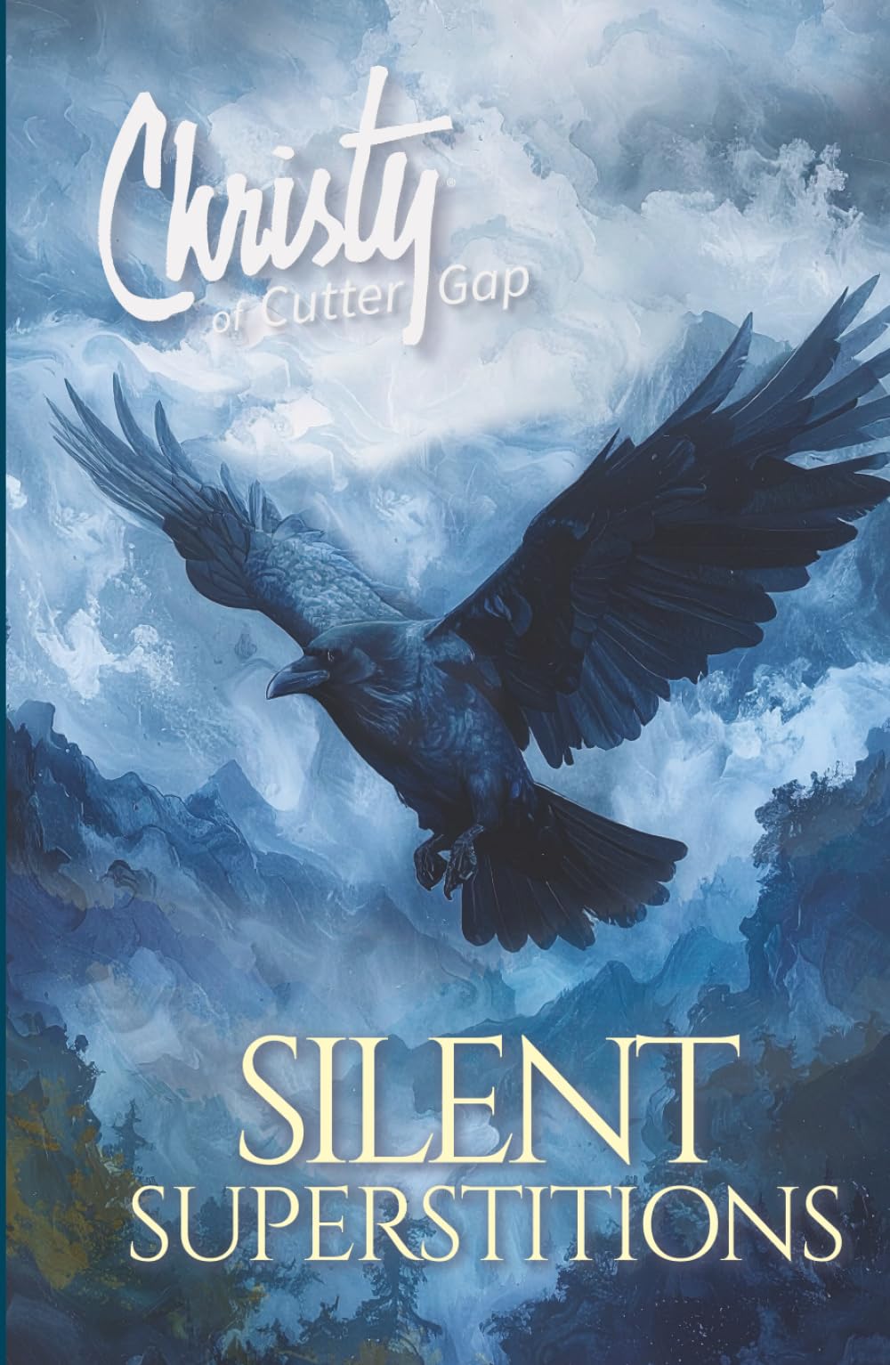 Silent Superstitions (Christy of Cutter Gap, Band 2)