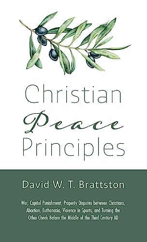 Christian Peace Principles