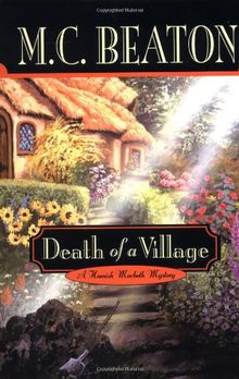 Death of a Village: A Hamish Macbeth Mystery