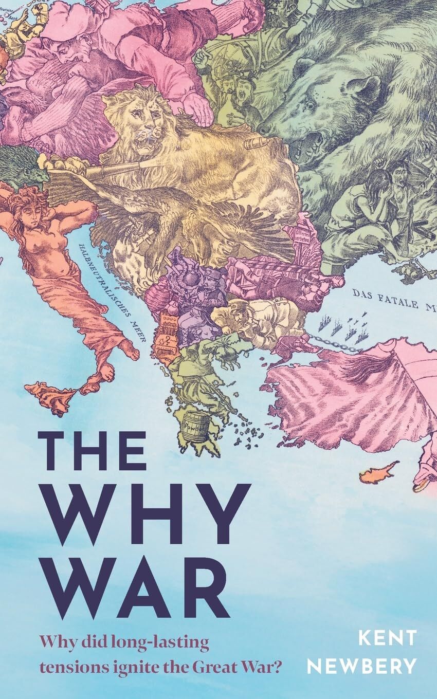 Kent Newbery The Why War