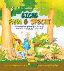 Eiche, Farn & Specht (Hörbuch-CD): Spannende Hörspielgeschichten und KNUDlige Lieder