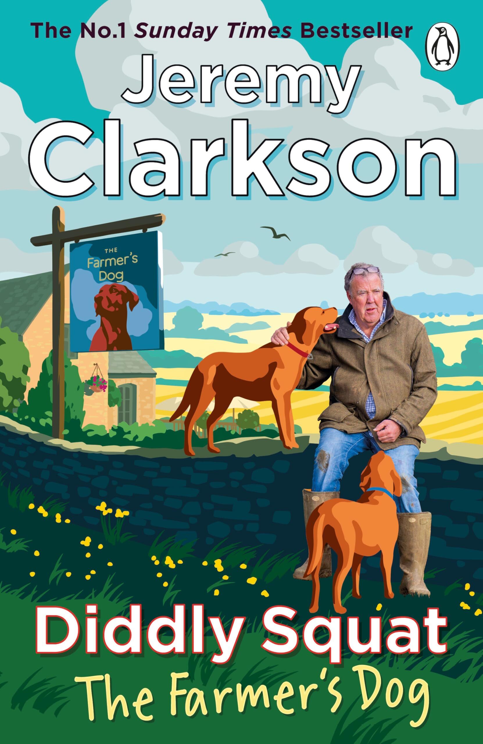 Clarkson, Jeremy: Diddly Squat: The Farmer's Dog