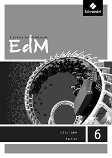 Elemente der Mathematik SI - Ausgabe 2012 für Sachsen: Lösungen 6