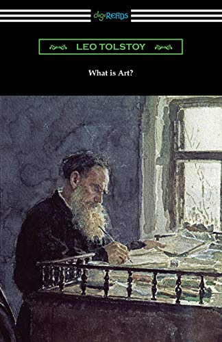Leo Tolstoy What Is Art?