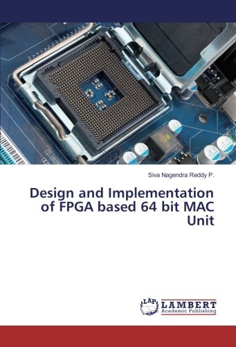 Design and Implementation of FPGA based 64 bit MAC Unit
