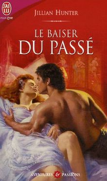 Le baiser du passé