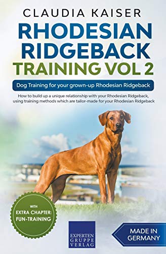 Claudia Kaiser Rhodesian Ridgeback Training Vol 2 Dog Training For Your Grown-up Rhodesian Ridgeback