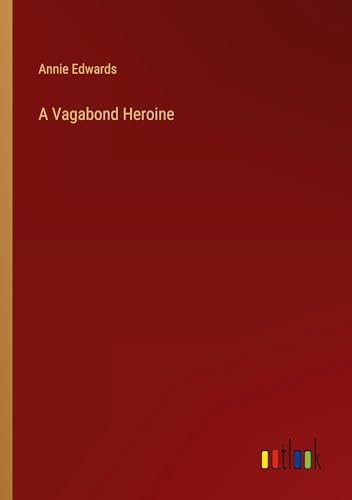 A Vagabond Heroine