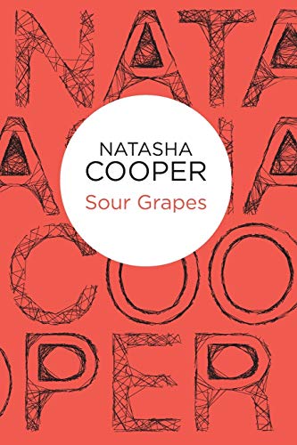 Sour Grapes (Willow King, 7)