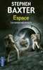 Les Univers multiples, Tome 2 : Espace