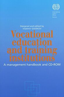 Vocational Education And Training Institutions: A Management Handbook