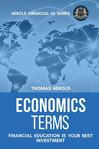 Economics Terms - Financial Education Is Your Best Investment (Financial IQ, Band 7)