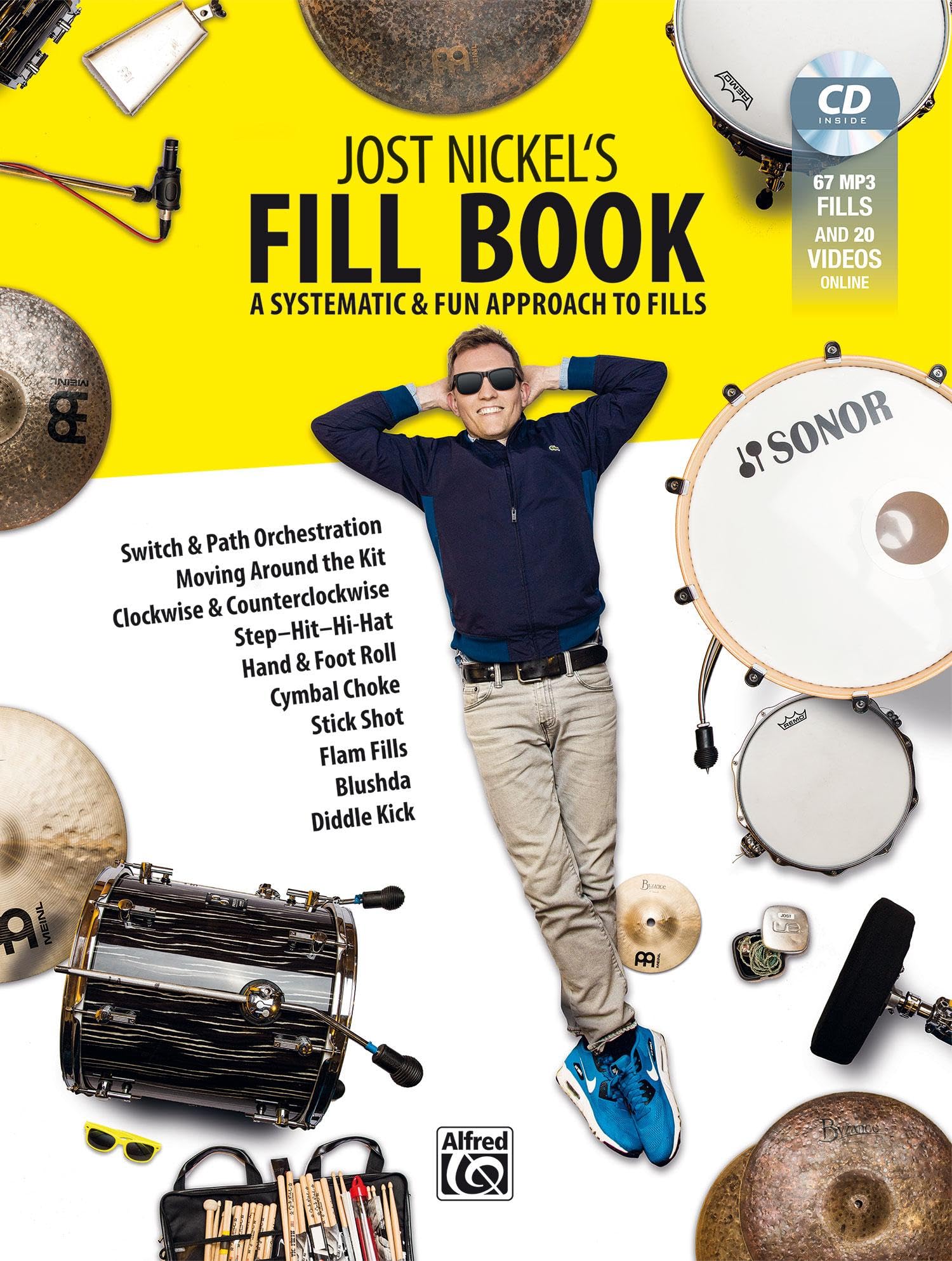 Jost Nickel's Fill Book - A Systematic and Fun Approach to Fills