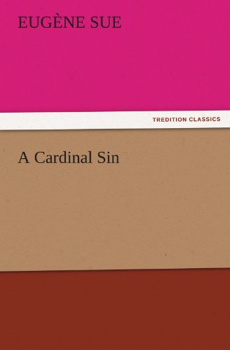 A Cardinal Sin (TREDITION CLASSICS)