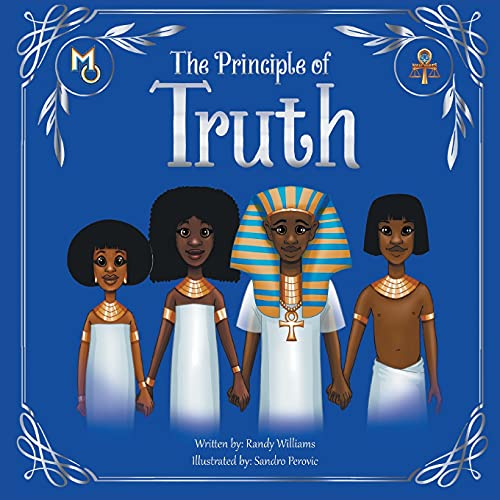 The Principle of Truth (Melanin Origins Ma'at)