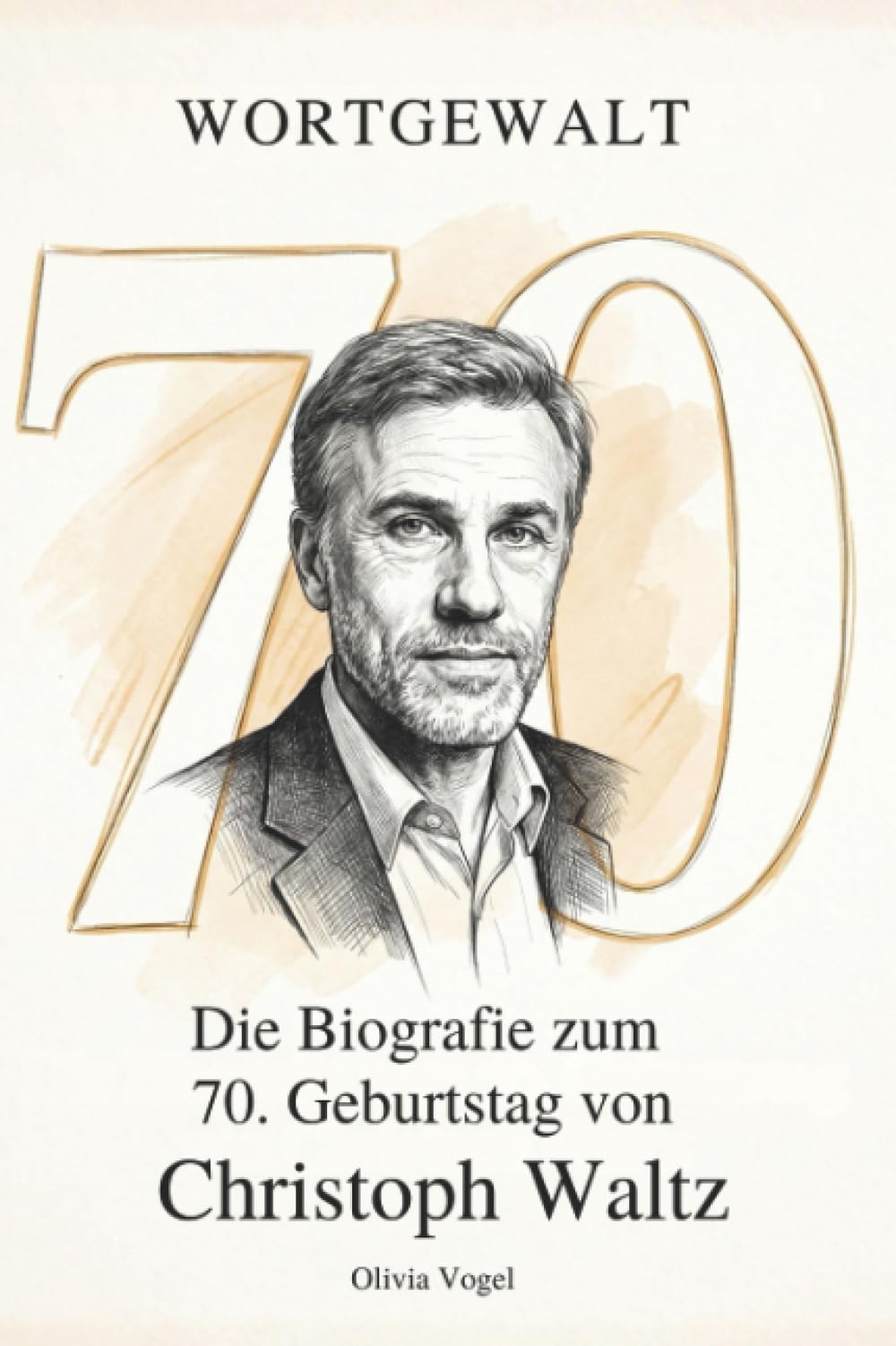 Die Biografie zum 70. Geburtstag von Christoph Waltz: Wortgewalt