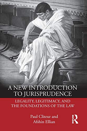 Paul Cliteur A New Introduction To Jurisprudence
