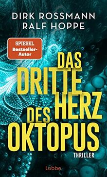 Das dritte Herz des Oktopus: Thriller (Oktopus-Reihe) von Rossmann, Dirk | Buch | Zustand gut