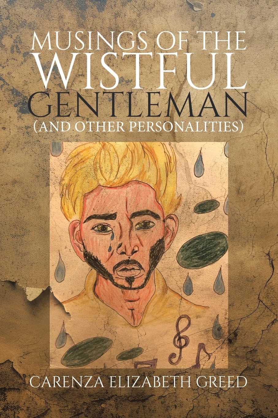 Musings of the Wistful Gentleman (And Other Personalities)