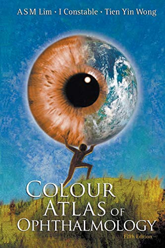 Colour Atlas of Ophthalmology: 5th Edition