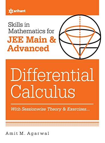 Skills in Mathematics - Differential Calculus for JEE Main and Advanced
