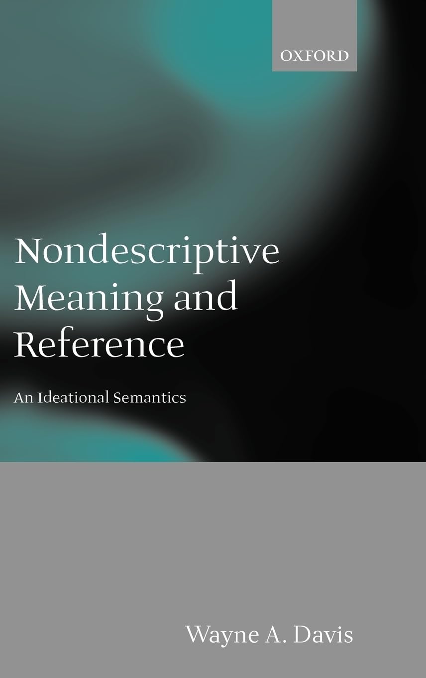 Nondescriptive Meaning and Reference: An Ideational Semantics