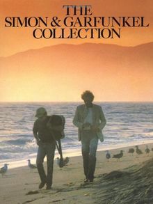 The Simon and Garfunkel Collection (Paul Simon/Simon & Garfunkel)