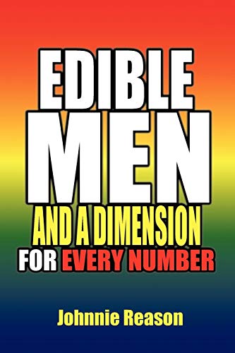 Edible Men and A Dimension for Every Number