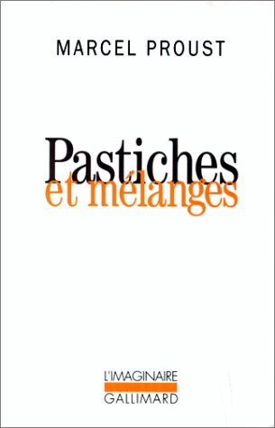 Pastiches Et Mélanges