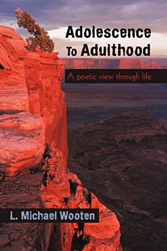 Adolescence To Adulthood: A poetic view through life