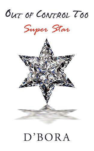 Out of Control Too: Super Star