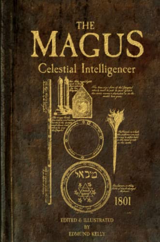 Edmund Kelly The Magus, Celestial Intelligencer