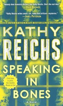 Speaking in Bones: A Novel (Temperance Brennan)