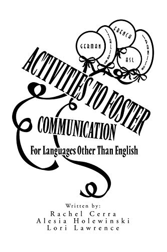 Activities to Foster Communication: For Languages Other Than English